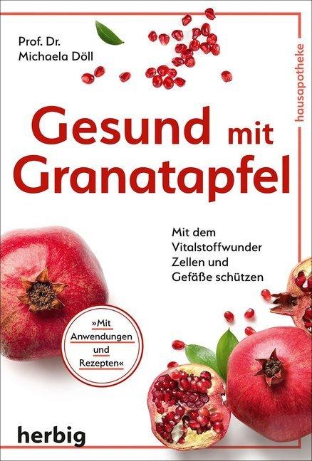 Gesund mit Granatapfel