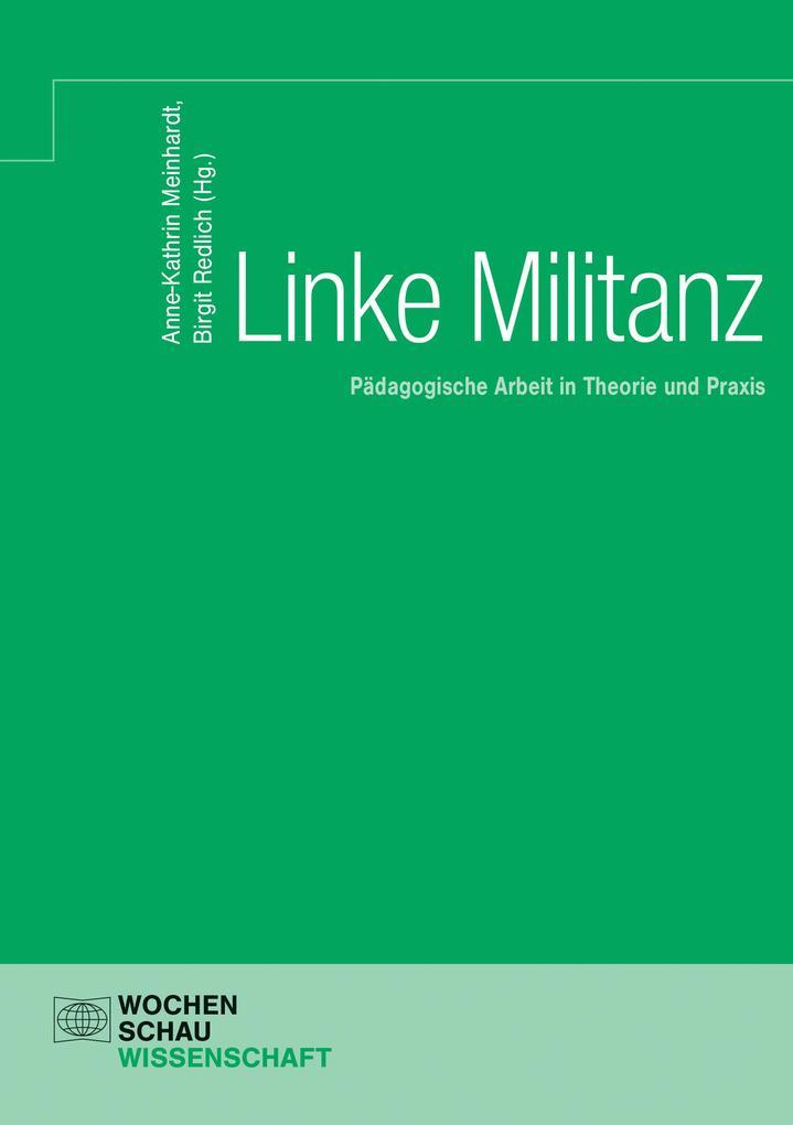 Linke Militanz