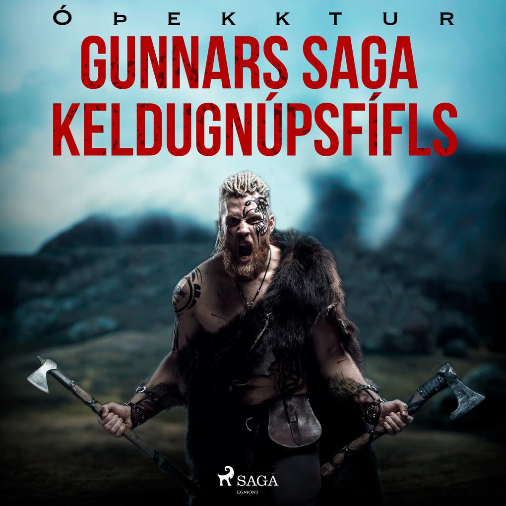 Gunnars saga Keldugnúpsfífls