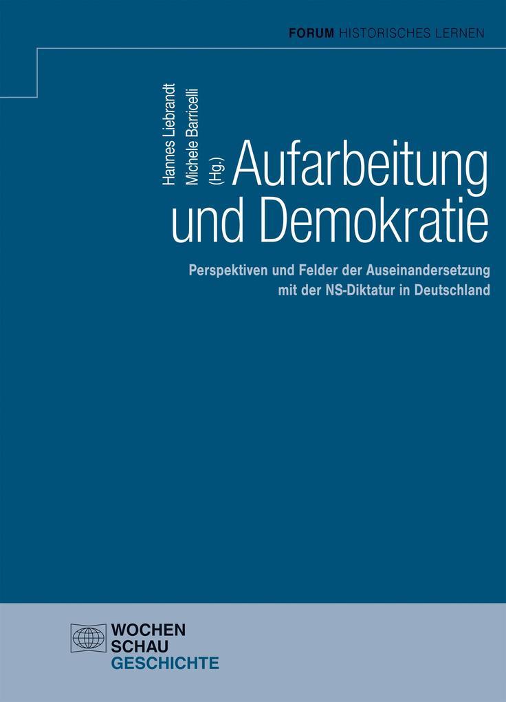 Aufarbeitung und Demokratie