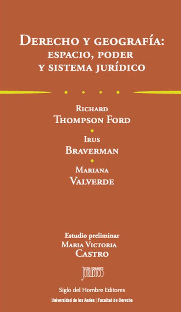 Derecho y geografía: espacio, poder y sistema jurídico