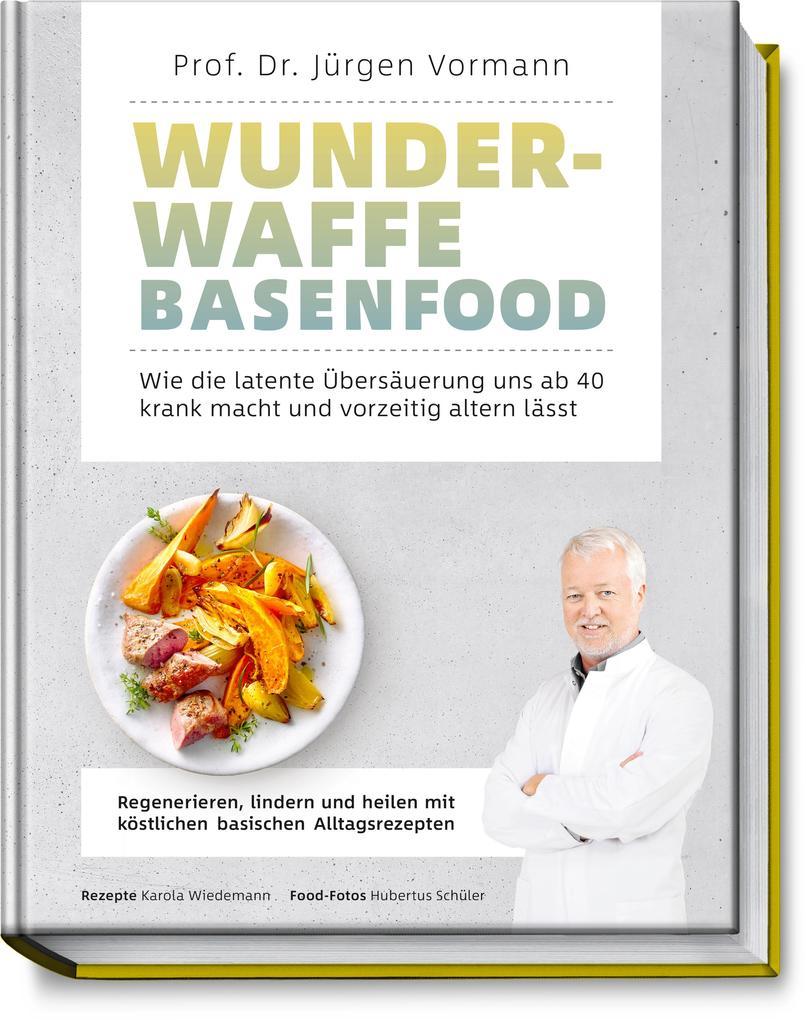 Wunderwaffe Basenfood