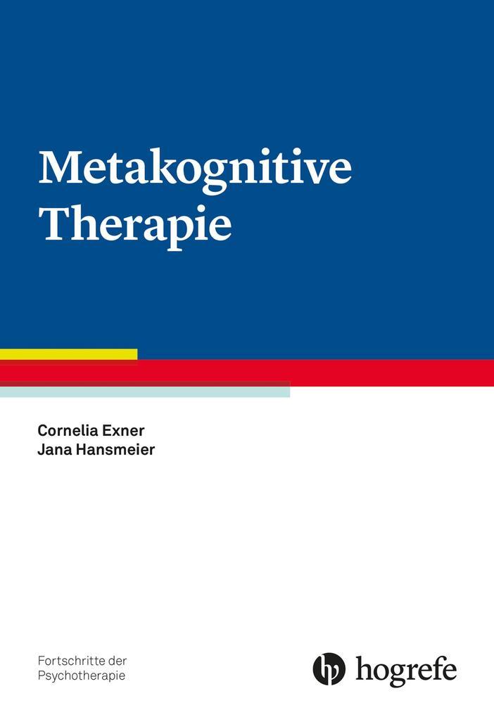 Metakognitive Therapie