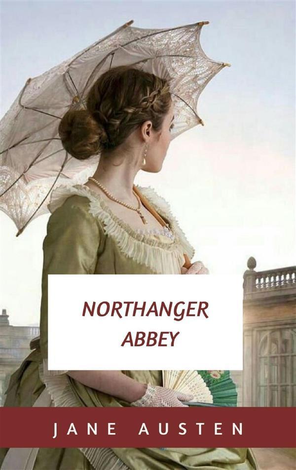 Northanger Abbey