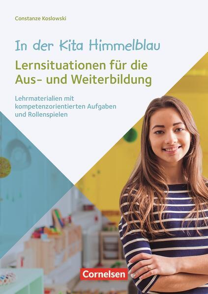 In der Kita Himmelblau - Lernsituationen für die Aus- und Weiterbildung