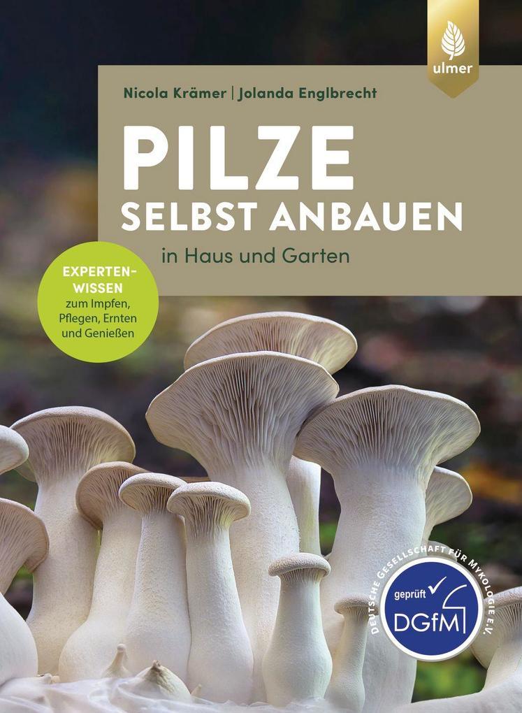 Pilze selbst anbauen