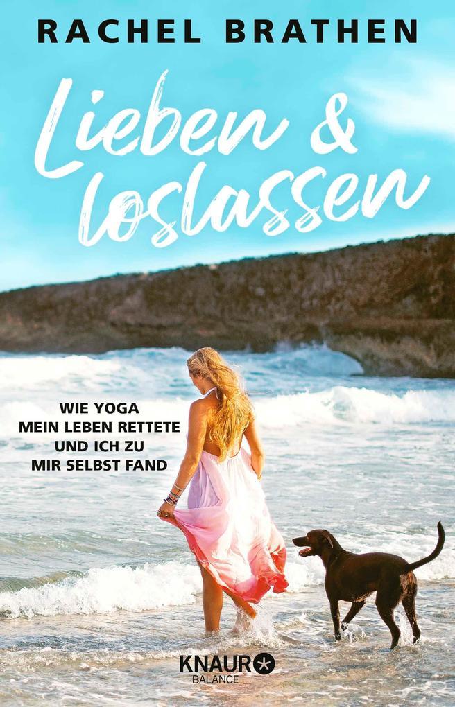 Lieben und loslassen