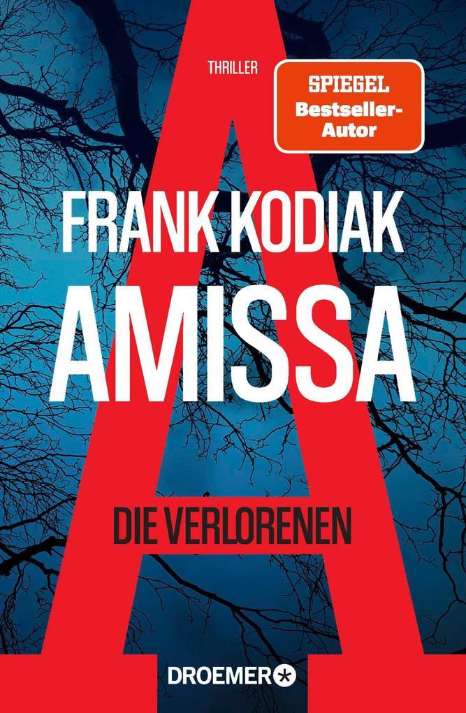 Amissa. Die Verlorenen