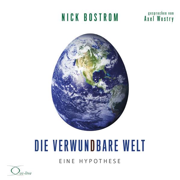 Die verwundbare Welt, 2 Audio-CDs