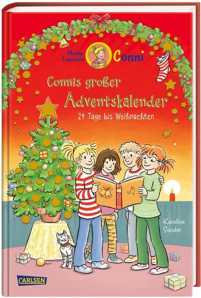 Conni-Adventsbuch: Meine Freundin Conni - Connis großer Adventskalender