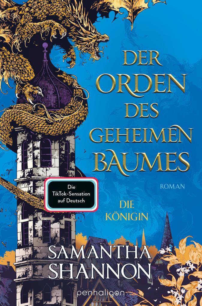 Der Orden des geheimen Baumes - Die Königin