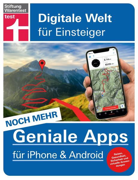 Noch mehr geniale Apps für iPhone & Android