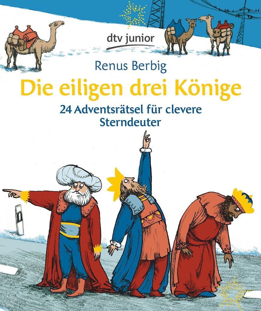 Die eiligen drei Könige