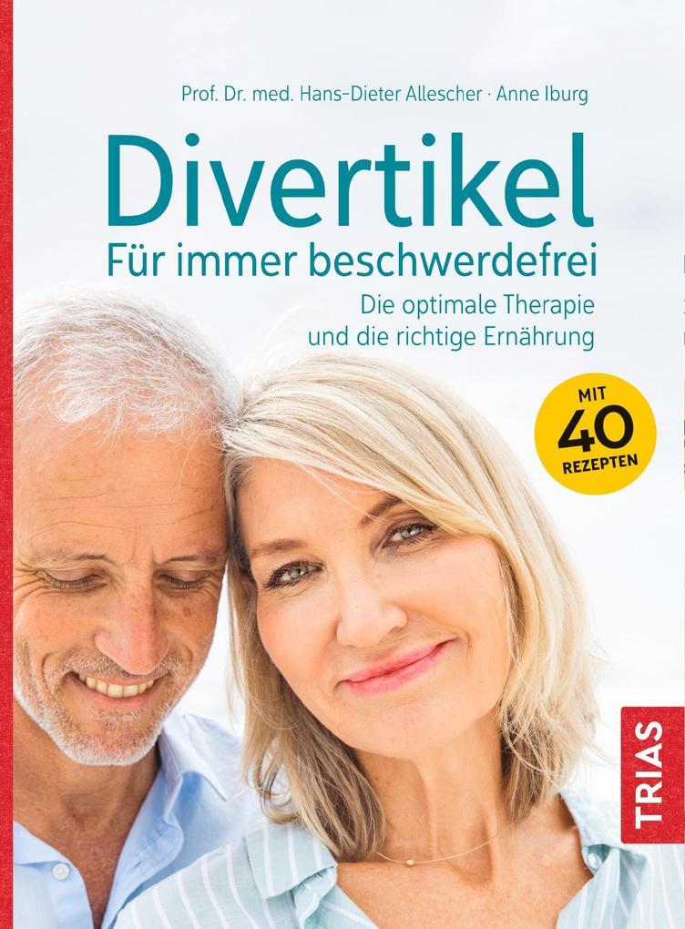 Divertikel - Für immer beschwerdefrei