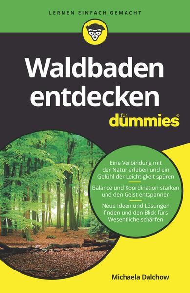 Waldbaden entdecken für Dummies