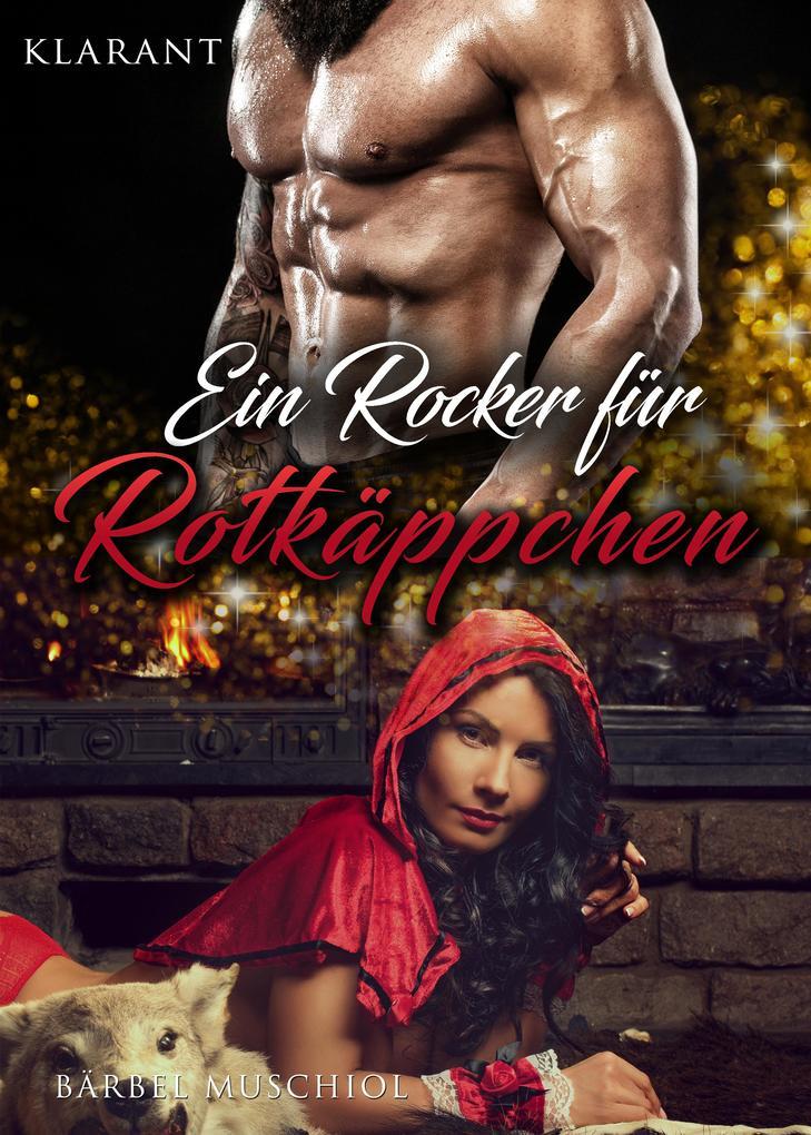 Ein Rocker für Rotkäppchen