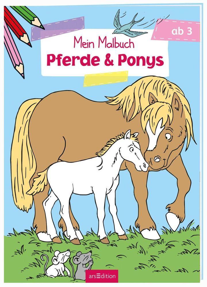 Mein Malbuch ab 3 Jahren - Pferde & Ponys