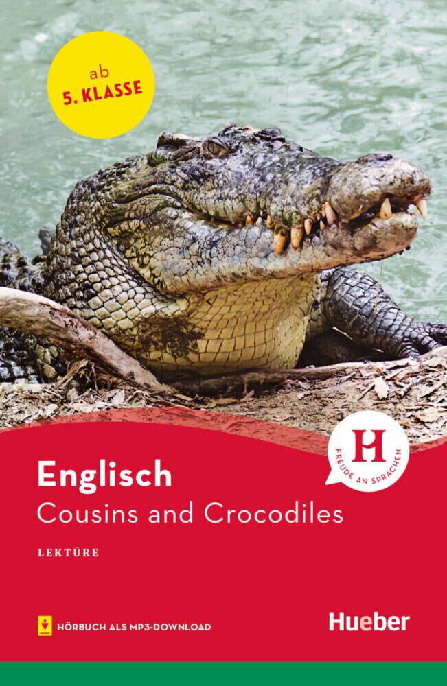 Cousins and Crocodiles. Lektüre mit Audios online