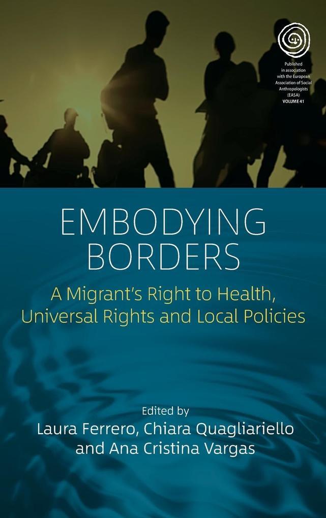 Embodying Borders