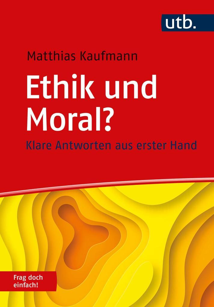 Ethik und Moral? Frag doch einfach!