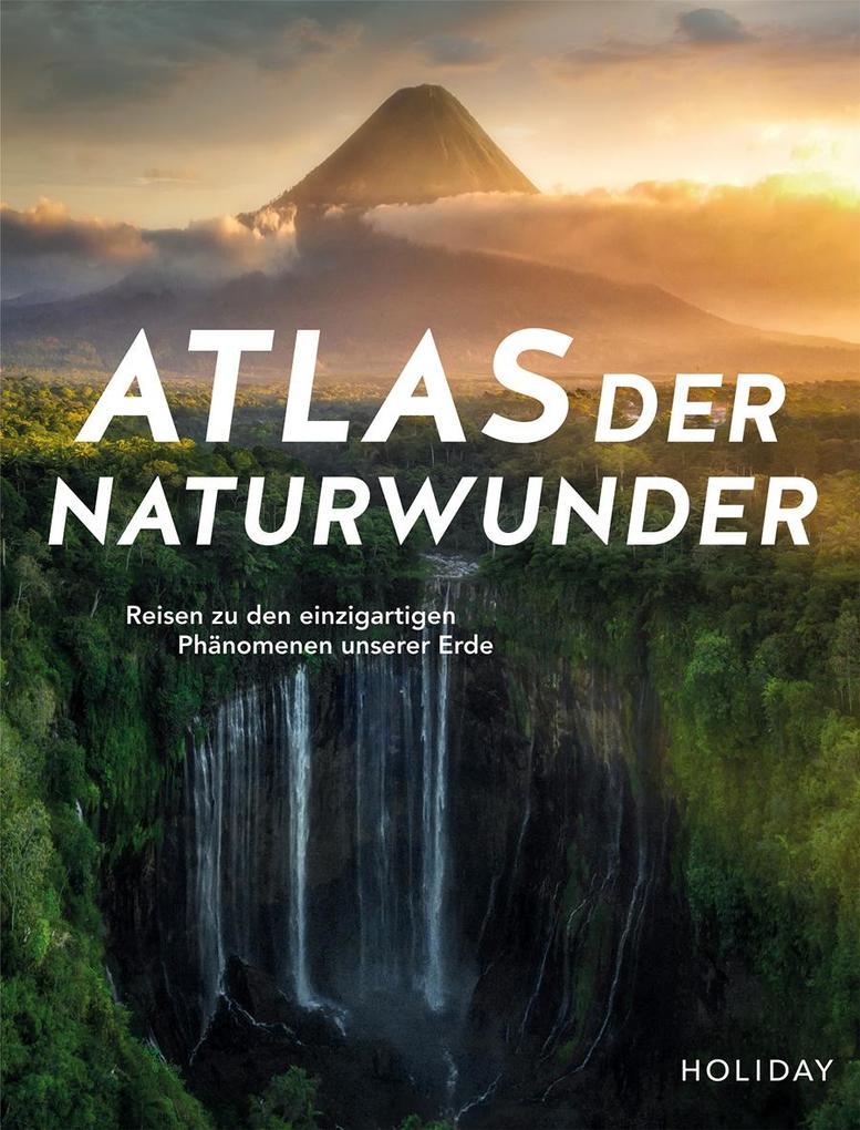 Fuchs, D: HOLIDAY Reisebuch: Atlas der Naturwunder