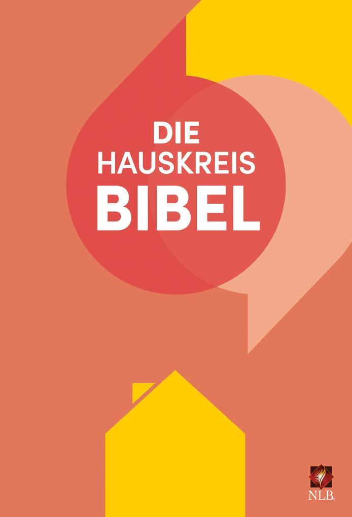 Die Hauskreisbibel