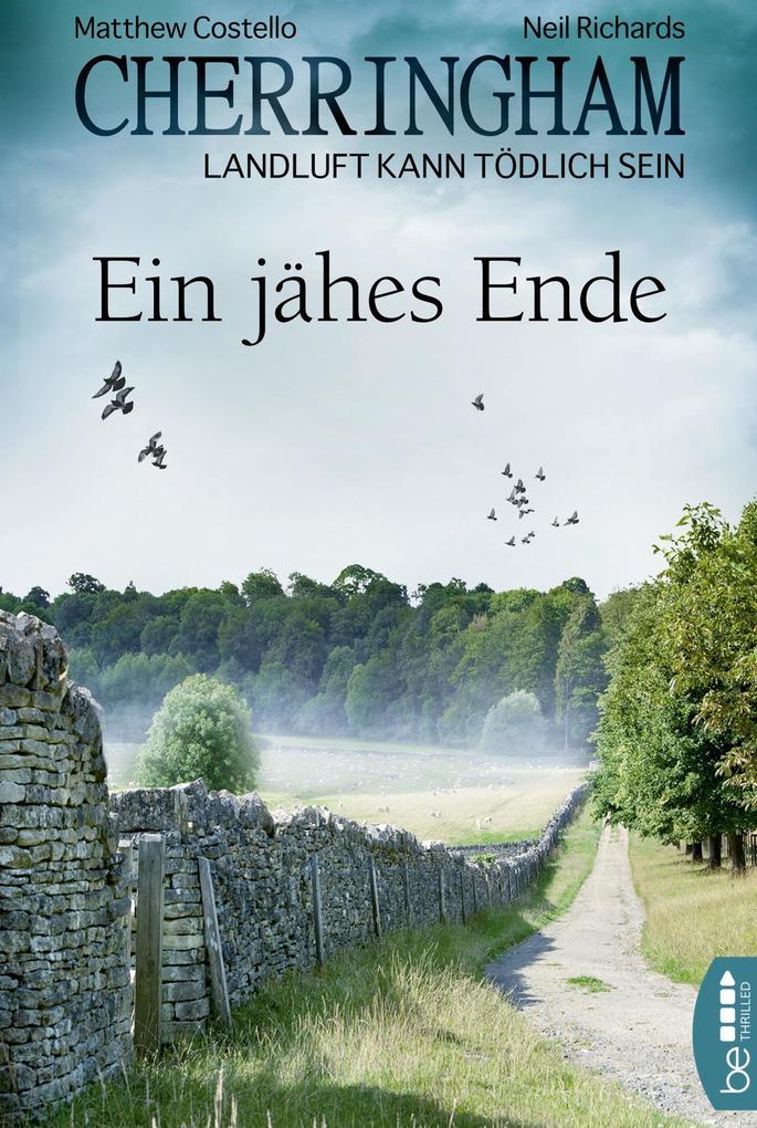 Cherringham - Ein jähes Ende