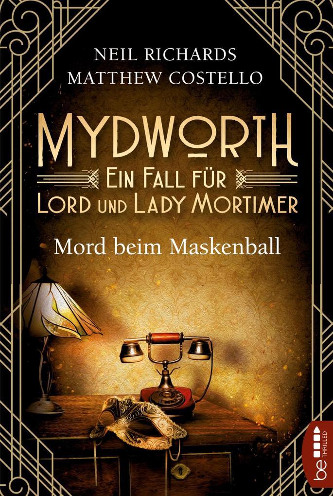 Mydworth - Mord beim Maskenball