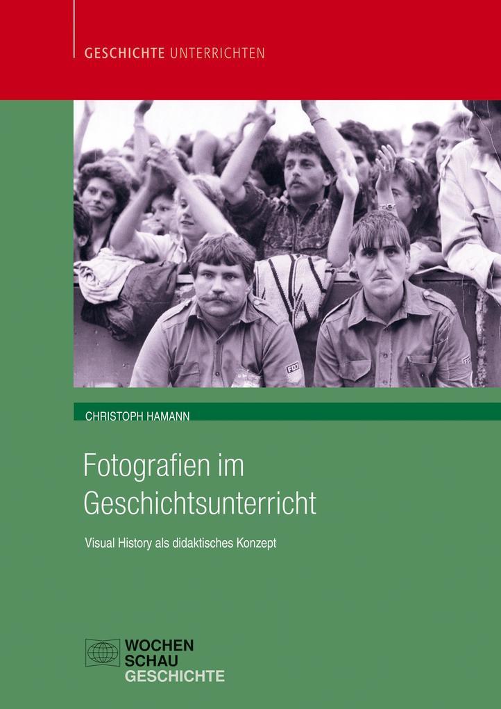 Fotografien im Geschichtsunterricht