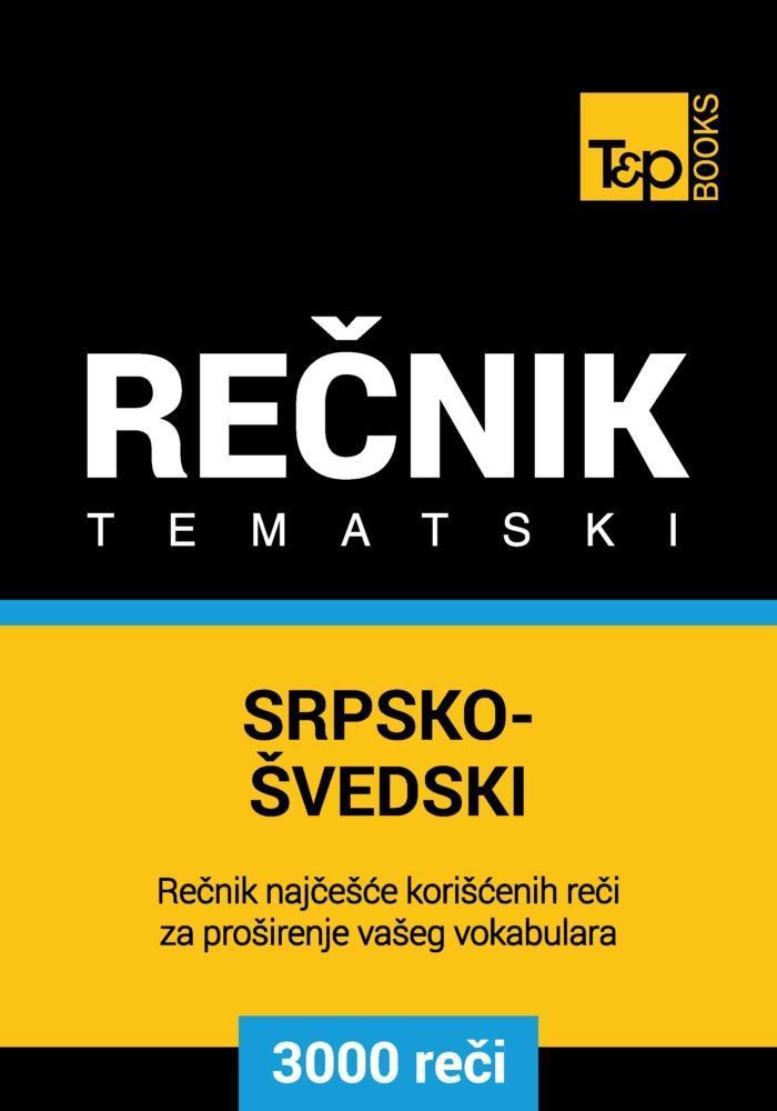 Srpsko-Svedski tematski recnik - 3000 korisnih reci