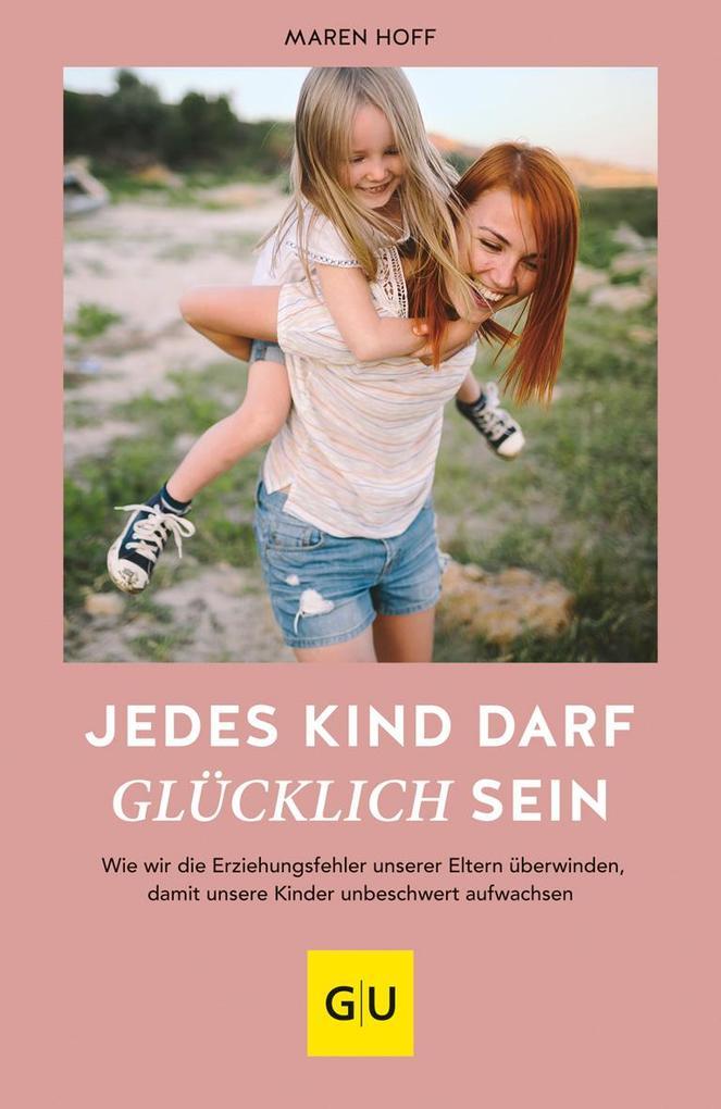 Jedes Kind darf glücklich sein