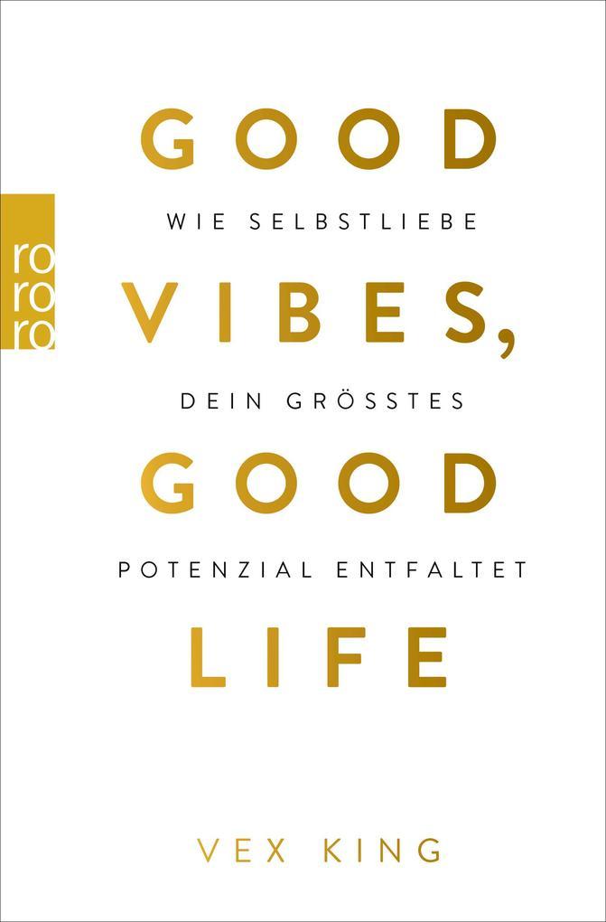 1. Vex King: Good Vibes, Good Life