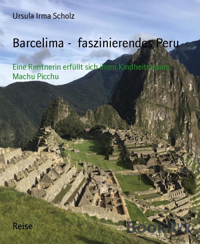 Barcelima - faszinierendes Peru