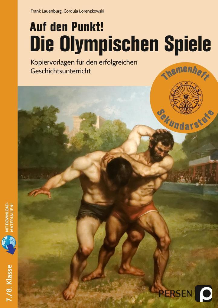 Auf den Punkt! Die Olympischen Spiele