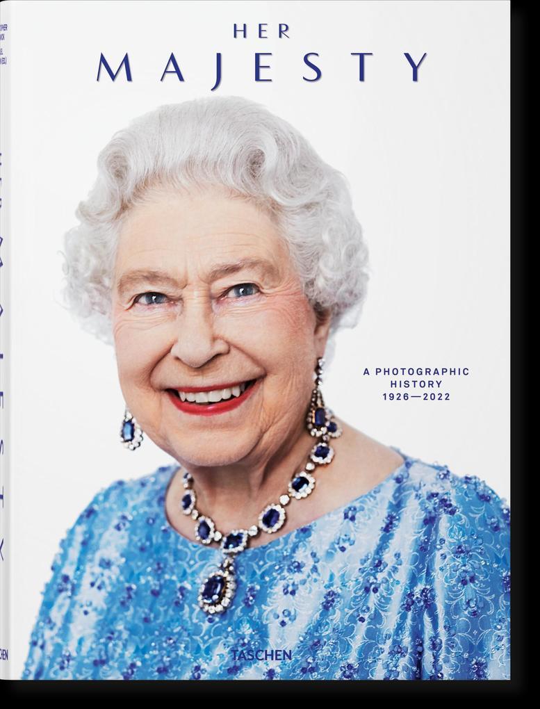 Her Majesty. A Photographic History 1926-2022