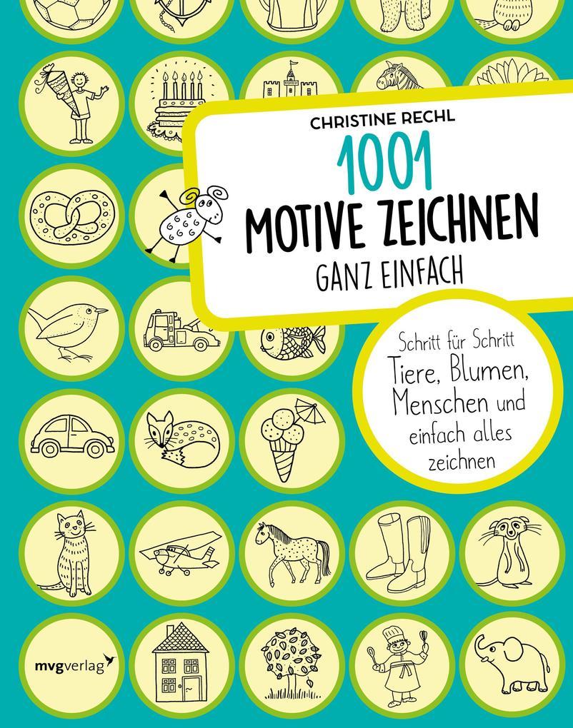 1001 Motive zeichnen - ganz einfach