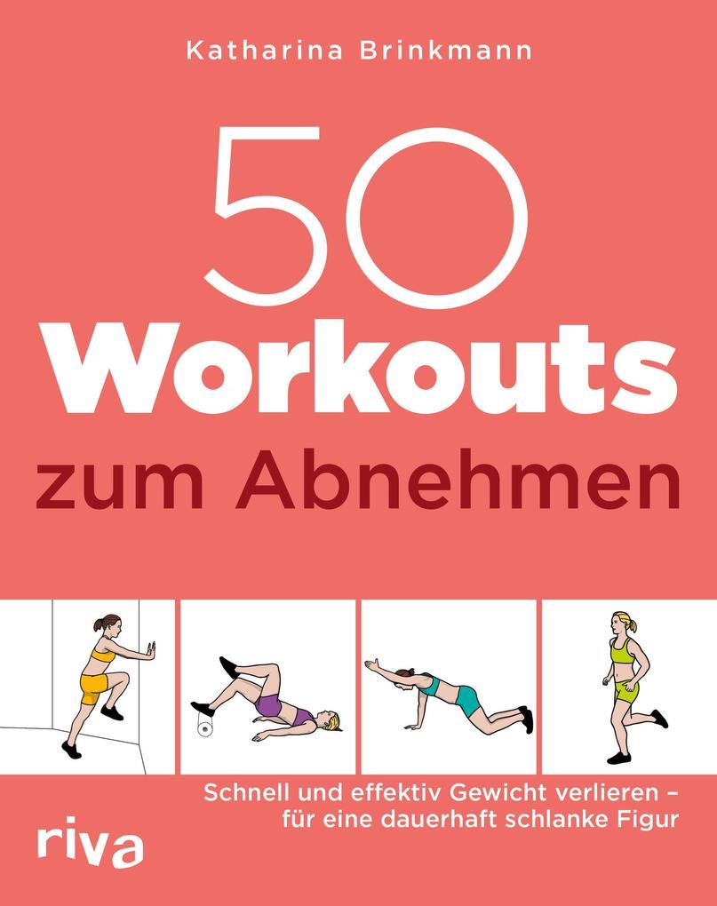 50 Workouts zum Abnehmen