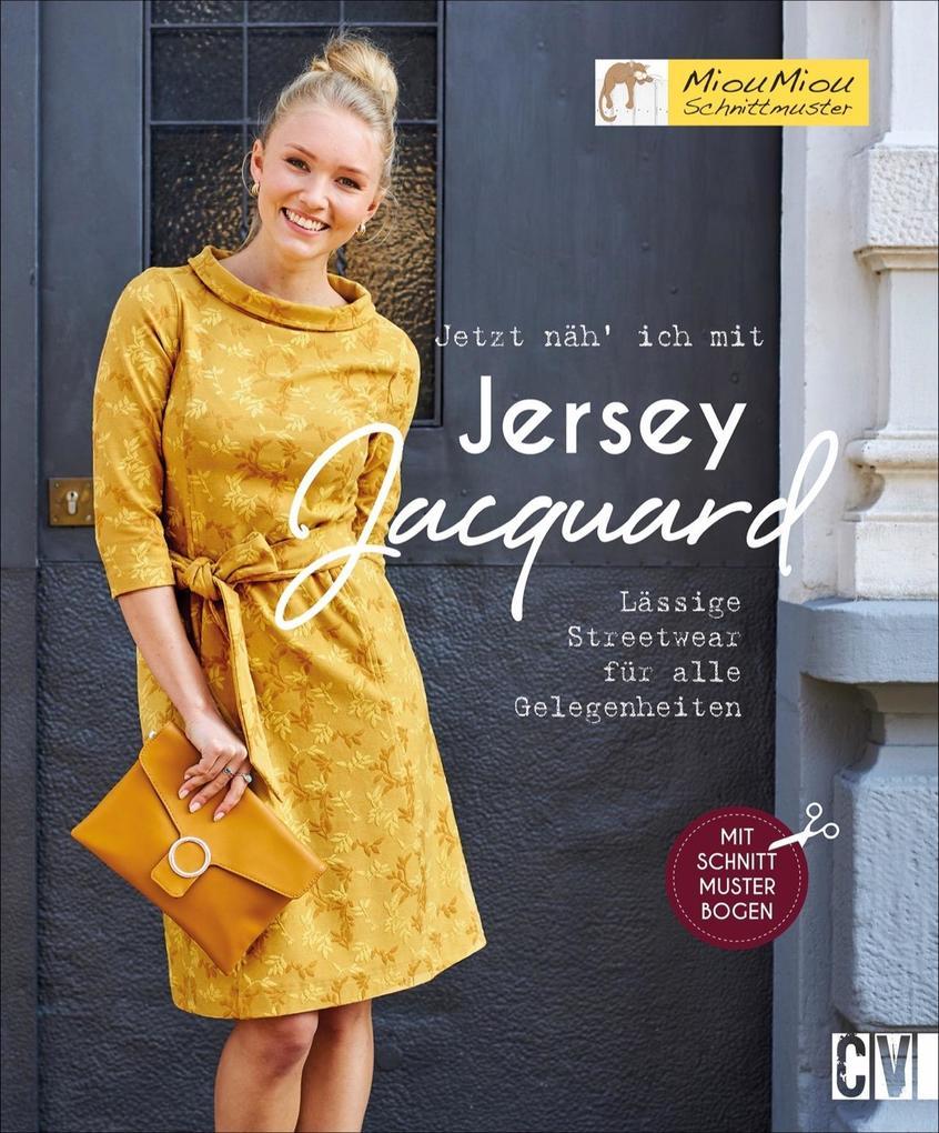 Jetzt näh' ich mit Jersey-Jacquard