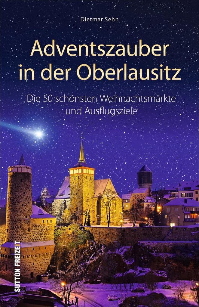 Adventszauber in der Oberlausitz