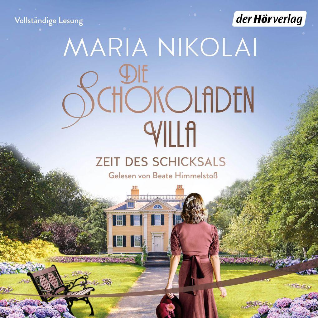 Die Schokoladenvilla Zeit des Schicksals