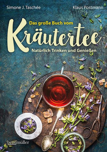 Das große Buch vom Kräutertee