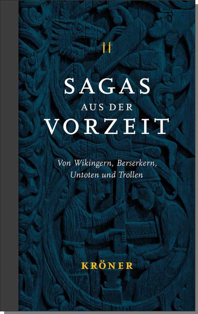 Sagas aus der Vorzeit - Band 2: Wikingersagas