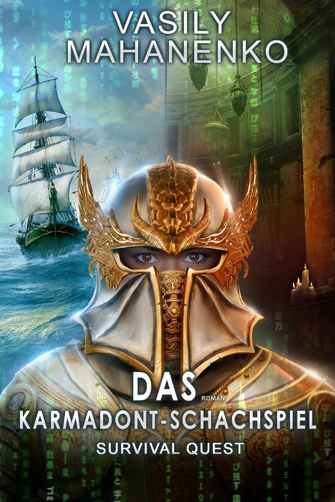 Survival Quest: Das Karmadont-Schachspiel