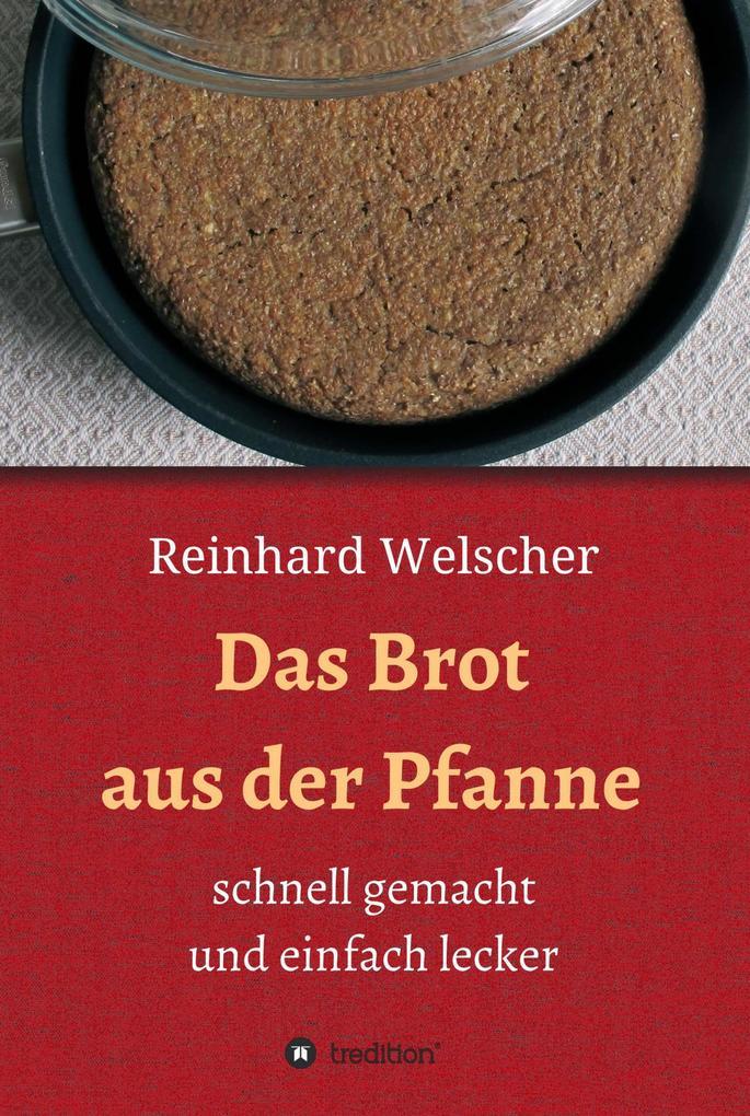 Das Brot aus der Pfanne