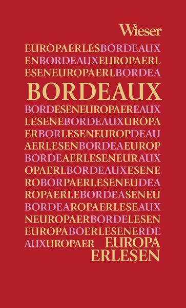 Europa Erlesen Bordeaux