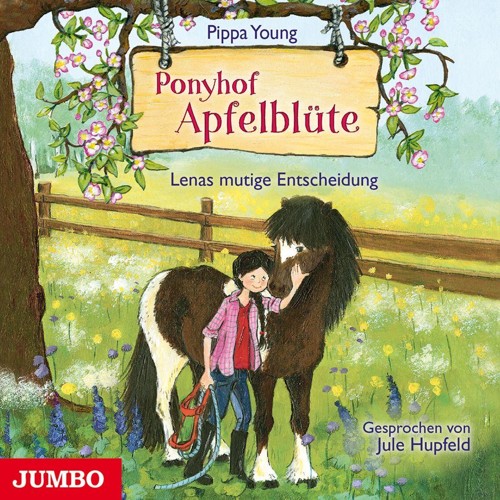 Ponyhof Apfelblüte. Lenas mutige Entscheidung [Band 11]