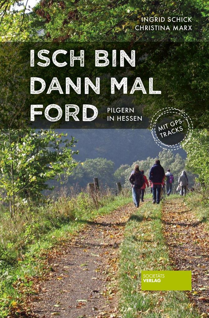 Isch bin dann mal ford