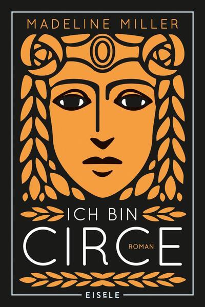 4. Madeline Miller: Ich bin Circe