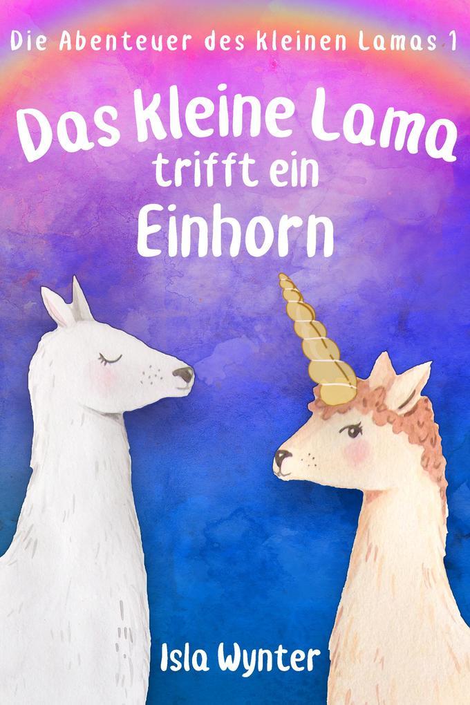 Das kleine Lama trifft ein Einhorn