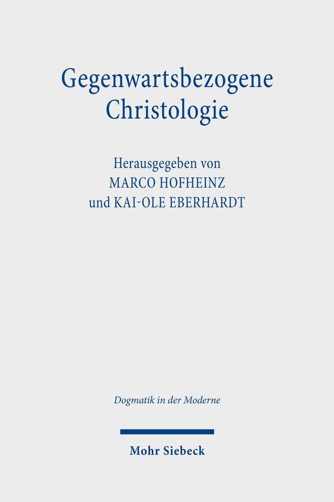 Gegenwartsbezogene Christologie